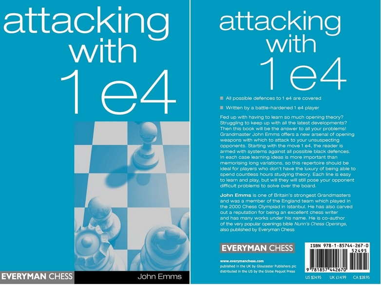 Couverture du livre attacking with 1.e4, par John Emms